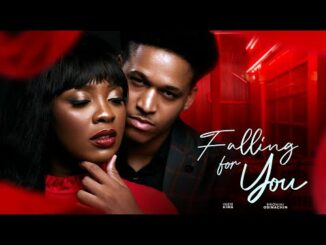 Download Falling For You (2024) Nollywood Movie