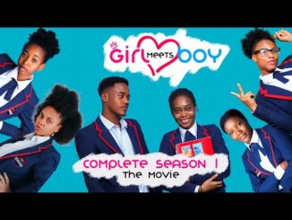 Download Girl Meets Boy Season 1 (Complete) High School Drama Series
