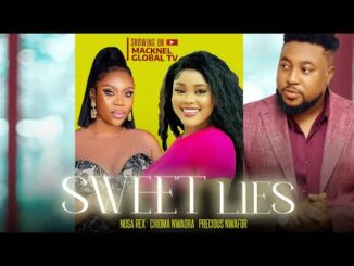 Download Sweet Lies (2023) Nollywood Movie