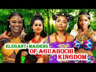 Download Elegant Maidens Of Aguabochi Kingdom 1&2 Nollywood Epic Movie