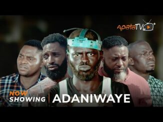 Download Adaniwaye (2024) Latest Yoruba Movie