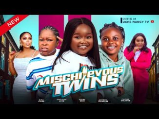 Download Mischievous Twins (2024) Nollywood Movie