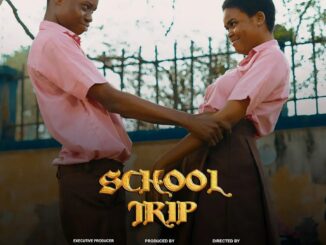 Download School Trip Season 1 Nollywood Series