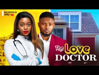 Download Private Doctor (2024) Nollywood Movie