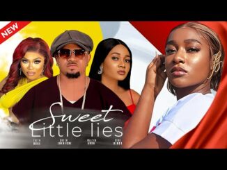 Download Sweet Little Lies (2024) Nollywood Movie