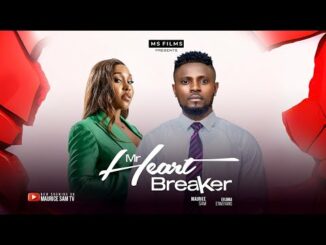 Download Mr Heart Breaker (2024) Nollywood Movie