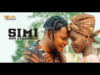 Download Simi (2024) Latest Yoruba Movie