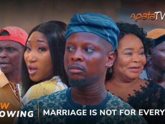 Download Marriage Is not for Everyone (2024) Latest Yoruba Movie