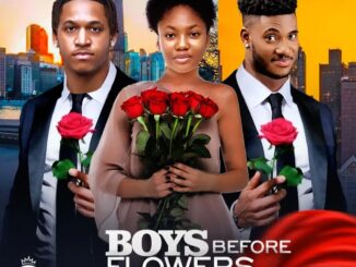 Download Boys Before Flowers (2024) Nollywood Movie