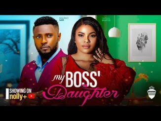 Download My Boss' Hot Daughter (2024) Nollywood Movie