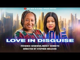 Download Love In Disguise (2024) Nollywood Movie