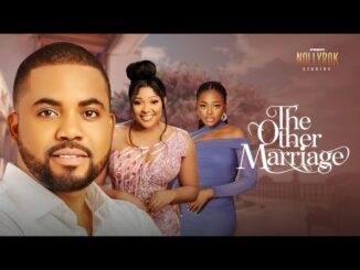 Download The Other Marriage (2024) Nigerian Movie