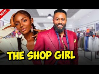 Download The Shop Girl (2024) Nigerian Movie