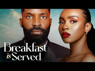 Download Breakfast Is Served (2024) Nigerian Movie