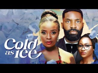 Download Cold As Ice (2024) Nigerian Movie