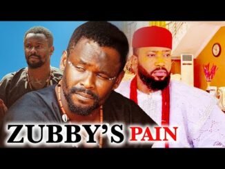 Download Zubby's Pain (2024) Nollywood Movie