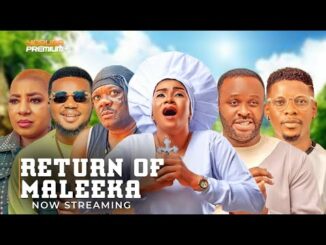 Download Return Of Maleeka (2024) Latest Yoruba Movie