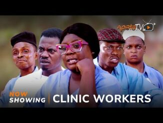 Download Clinic Workers (2024) Latest Yoruba Movie