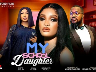 Download My School Daughter (2024) [Nollywood]