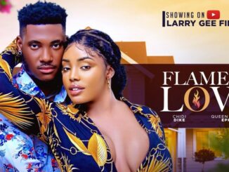 Download FLAMES OF LOVE (2024) [Nollywood]