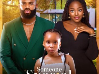 Download Someone Special (2024) – Nollywood Movie