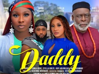 Download DADDY (2024 Nollywood Movie)